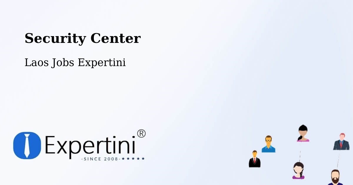Security & Compliance – Lamam - Laos Jobs Expertini